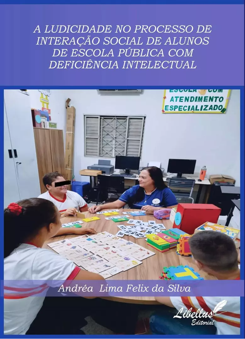 A ludicidade no processo de interação social de alunos de escola pública com deficiência intelectual